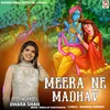 About Meera Ne Madhav Song