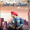 About Dil Ch Plaat Song