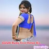 About Gulabi Rang Tere Hotan Ko Song