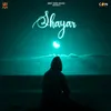 About Shayar Song