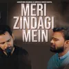 About Meri Zindagi Mein Song