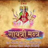 About Vedic Gayatri Mantra Song
