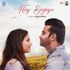 About Hey Sagiye Song