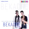 About Bekadre Song