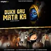 About Dukh Gau Mata Ka Song