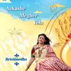 About Aakashe Megher Vela Song