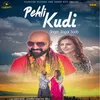 About Pehli Kudi Song