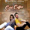 About Cold Coffee Song