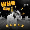 About Who Am I Song