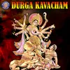 About Durga Kavacham Song