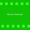 About Nanna Manasa Song