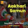 Aakhari Samun