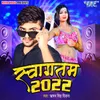 About Swagatam 2022 Song