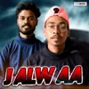 About Jalwaa Song