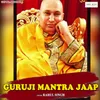 About Guruji Mantra Jaap Song