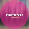 About Ruponti Song