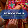 About Maya Bau Song