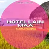 Hotel Lain Maa