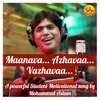 About Maanava Azhavaa Vazhavaa  A Powerful  Student  Motivational Song Song