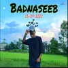 About BADNASEEB Song
