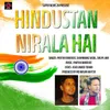 About Hindustan Nirala Hai Song