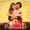 About Prem Paribhasha Song