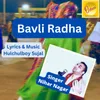 About Bavli Radha Song