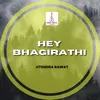 Hey Bhagirathi