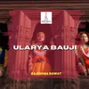 Ularya Bauji