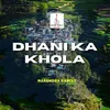 About Dhani Ka Khola Song