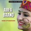 About Arfa Baand Song