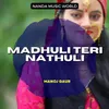Madhuli Teri Nathuli