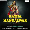 About Katha Mangalwar Song