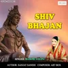 About Shiv Bhajan Song