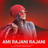 Ami Rajani Rajani