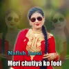 Meri chutiya ko fool