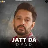 Jatt Da Pyar