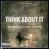 Think About It ( feat. JOGENDER RKY )