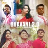 About Bhavani 2.0 Song