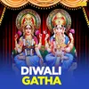 About Diwali Gatha Song