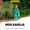 About Meri Saroja Song
