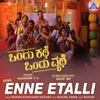 About Enne Etalli Song