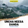 About Uncha Neesa Danda Song