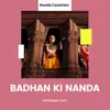 About Badhan ki Nanda Song