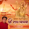 About Shree Ram Lalla Song