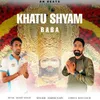 Khatu shyam baba (feat. Ravi Fauji)