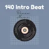 140 Intro Beat