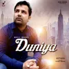 About Duniya Song