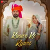 About Kesar Ki Kyari Song