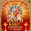 About Ram Ji Karo Uddhar Song